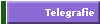 Telegrafie